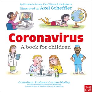 cover image of Coronavirus: A Book for Children